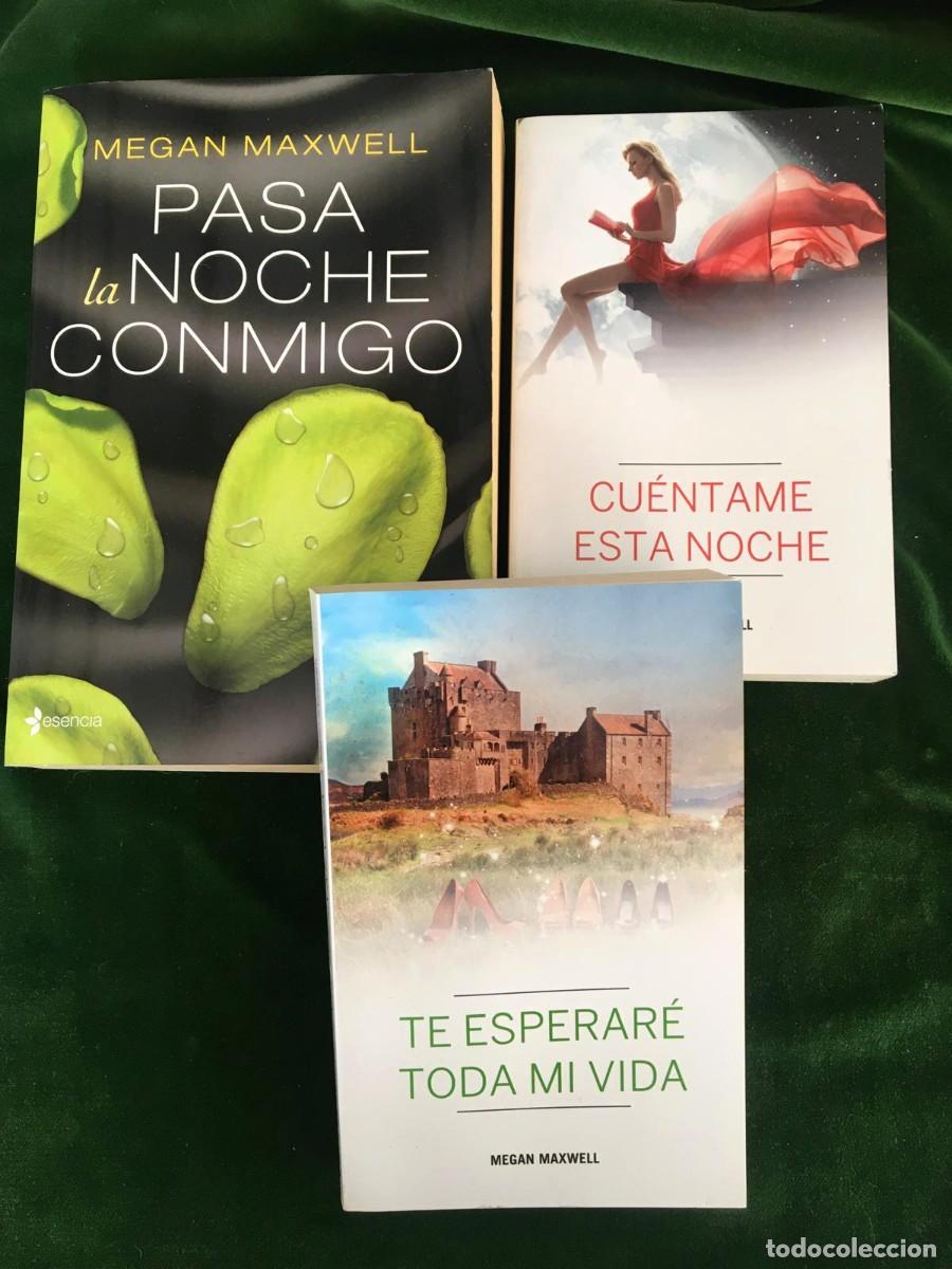 Libros: Lote de 3 libros de la autora Megan Maxwell