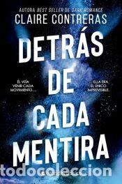 Libros: Detr&aacute;s de cada mentira - Contreras, Claire