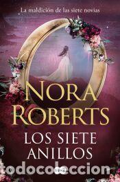 Libros: Los siete anillos (La maldici&oacute;n de las siete novias 3) - Roberts, Nora