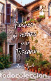 Libros: Noches de verano en la Toscana