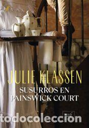 Libros: Susurros en Painswick Court - Klassen, Julie