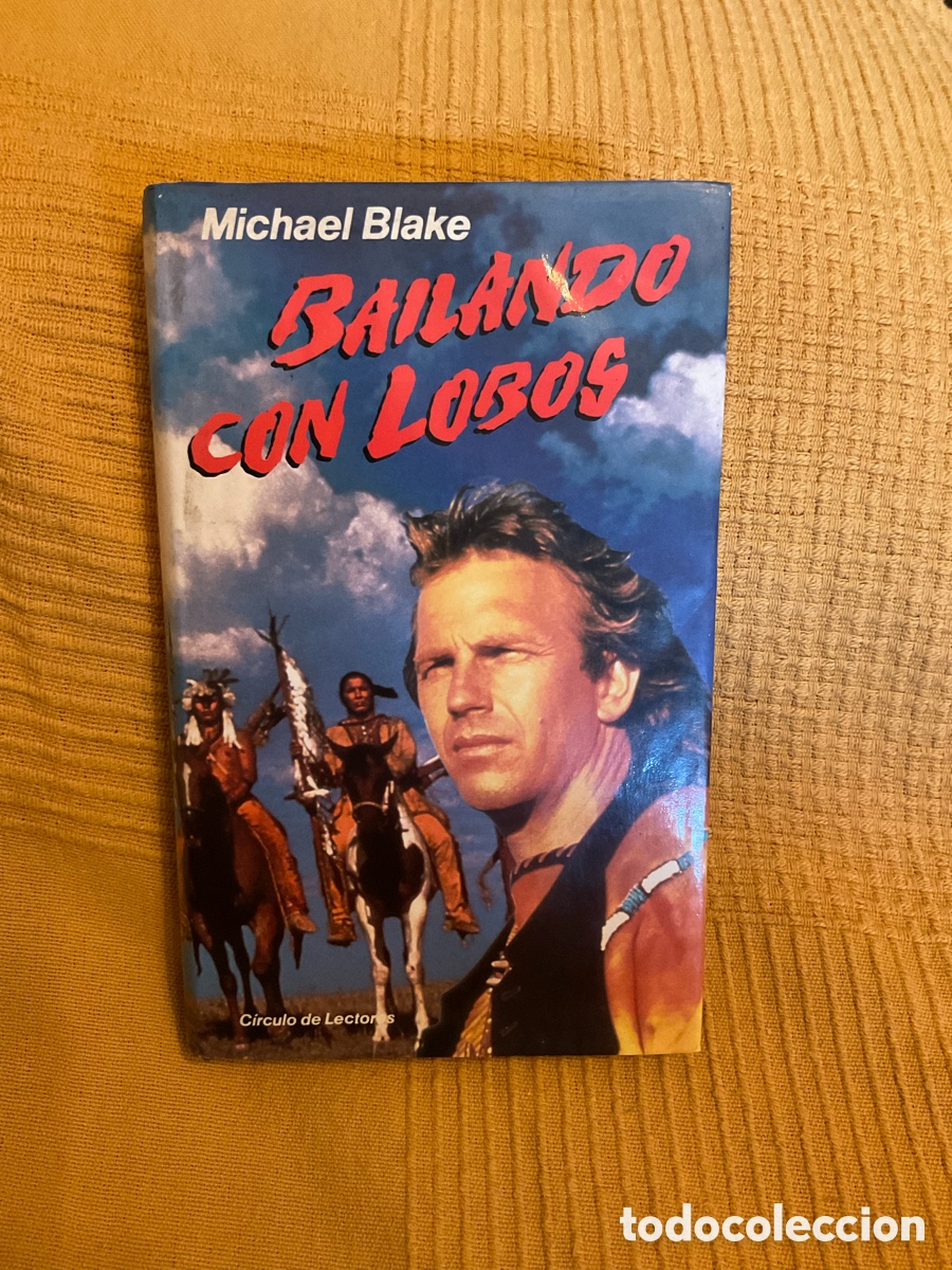 Libros: Bailando con lobos - Michael Blake - Foto 1