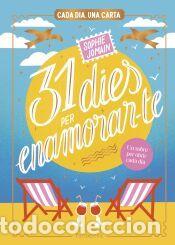 Libros: 31 dies per enamorar-te: Cada dia, una carta - Jomain, Sophie