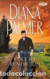 Libros: OSCURA RENDICI&Oacute;N - Palmer, Diana