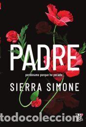 Libros: Padre, perd&oacute;name porque he pecado - Simone, Sierra