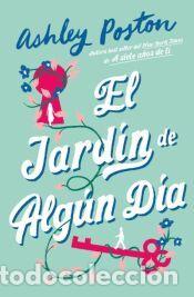 Libros: El jard&iacute;n del ma&ntilde;ana - Poston, Ashley