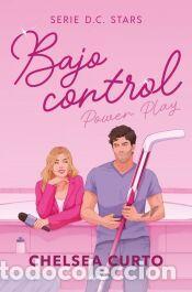 Libros: Bajo control (D. C. Stars 2) - Curto, Chelsea