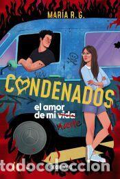 Libros: Condenados - R. G., Mar&iacute;a