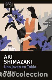 Libros: Una joven en Tokio - Shimazaki, Aki