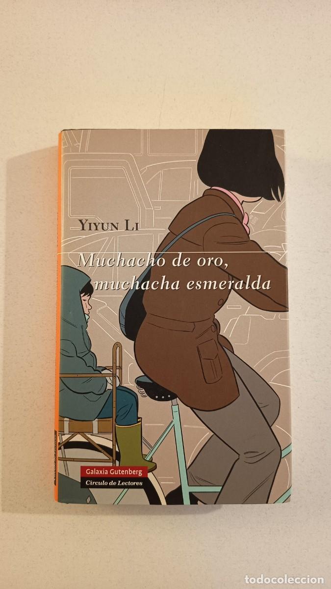 Libros: Muchacho de oro, muchacha esmeralda (Yiyun Li)