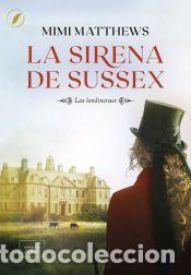 Libros: La sirena de Sussex - Matthews, Mimi