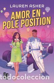 Libros: Amor en pole position (Dirty Air 3) - Asher, Lauren
