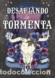 Libros: Desafiando la tormenta? - Rose, Elliot