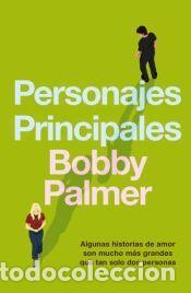 Libros: Personajes principales - Palmer, Bobby