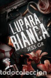 Libros: Lupara Bianca - GR, Jess - Foto 1