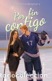 Libros: Por fin contigo - Liese, Chloe