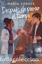 Libros: Despu&eacute;s de parar el tiempo - Z&aacute;rate, Mar&iacute;a