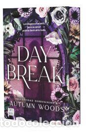 Libros: Universidad Sorrowsong 2. Daybreak - Autumn Woods