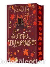 Libros: Un oto&ntilde;o para enamorarnos - Jomain, Sophie