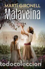 Libros: Malave&iuml;na - Gironell, Mart&iacute;