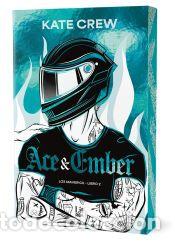 Libros: Ace & Ember - Crew, Kate