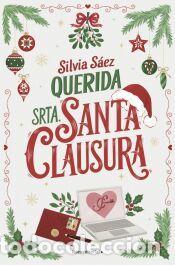 Libros: Querida Srta. Santa Clausura - S&aacute;ez, Silvia