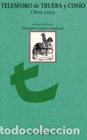 Libros: Obra varia - Trueba y Cos&iacute;o, Telesforo de