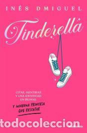 Libros: Tinderella - DMiguel, In&eacute;s