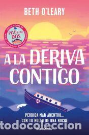 Libros: A la deriva contigo - OLeary, Beth