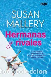 Libros: Hermanas y rivales - Mallery, Susan