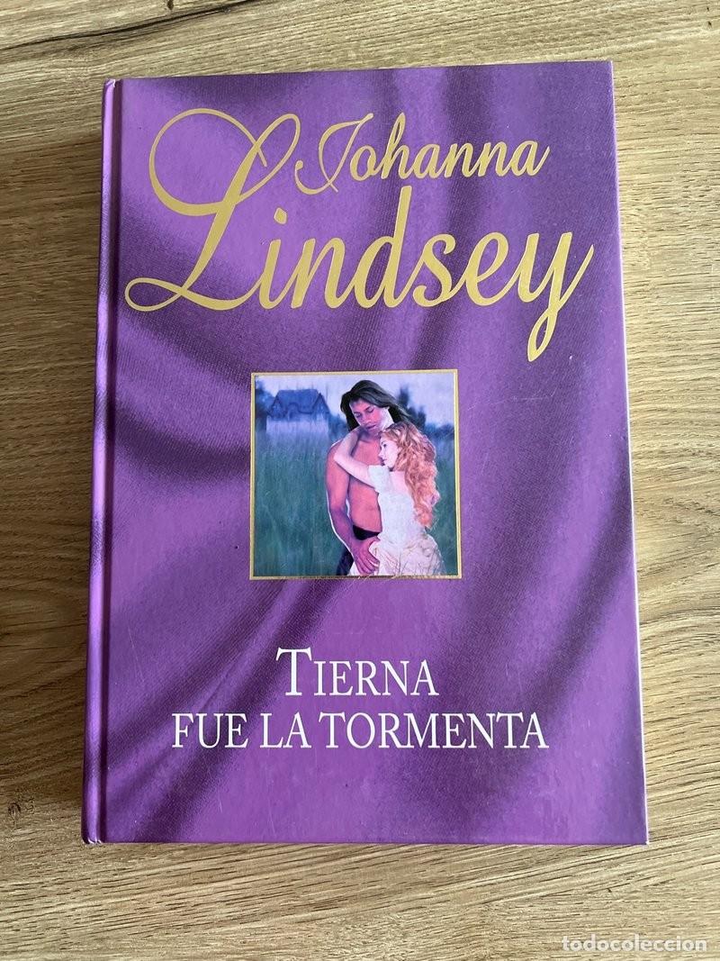 Libros: Tierna fue la tormenta de Johanna Lindsey