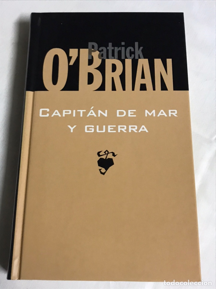 Libros nuevos de relatos y cuentos: LIBRO CAPIT&Aacute;N DE MAR Y GUERRA. PATRICK O&rsquo;BRIAN - Foto 1