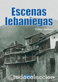 Libros nuevos de relatos y cuentos: VV AA: Escenas lebaniegas. - Foto 1