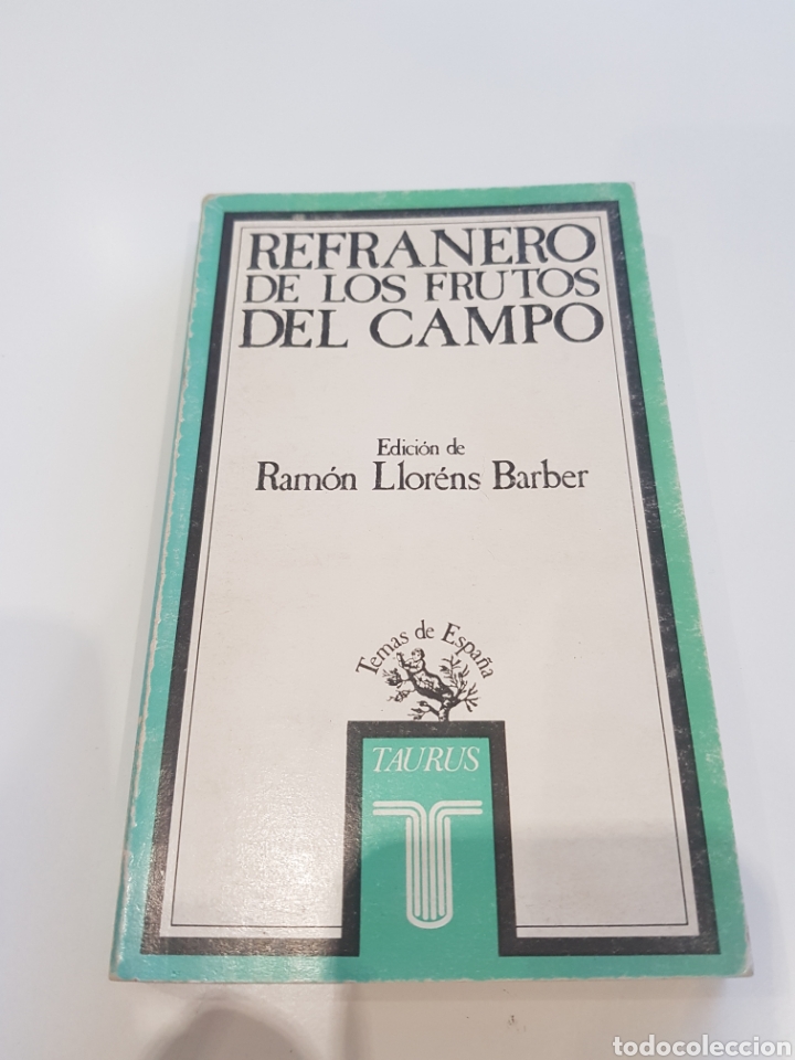 Libros nuevos de relatos y cuentos: Refranero de los Frutos del Campo , Taurus , 1986 - Foto 1