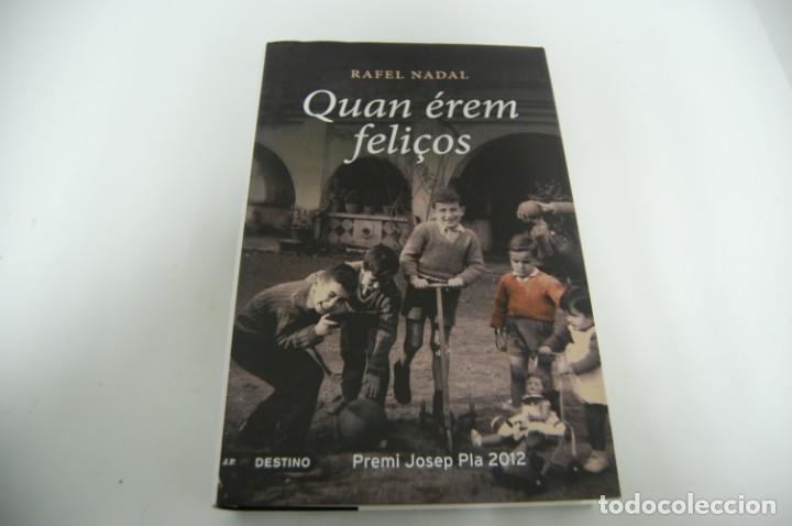 Libros nuevos de relatos y cuentos: Quan &eacute;rem feli&ccedil;os - Foto 1