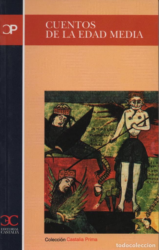 Libros nuevos de relatos y cuentos: Cuentos de la Edad Media. Castalia. 2003. NUEVO. - Foto 1