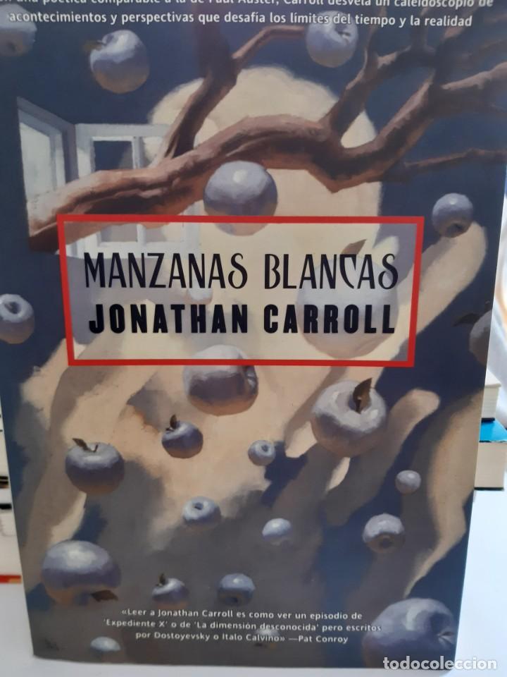 Libros nuevos de relatos y cuentos: MANZANAS BLANCAS JONATHAN CARROL - Foto 1