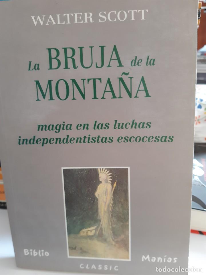 Libros nuevos de relatos y cuentos: LA BRUJA DE LA MONTA&Ntilde;A WALTER SCOTT - Foto 1