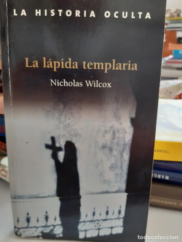 Libros nuevos de relatos y cuentos: LA LAPIDA TEMPLARIA NICHOLAS WILCOX - Foto 1