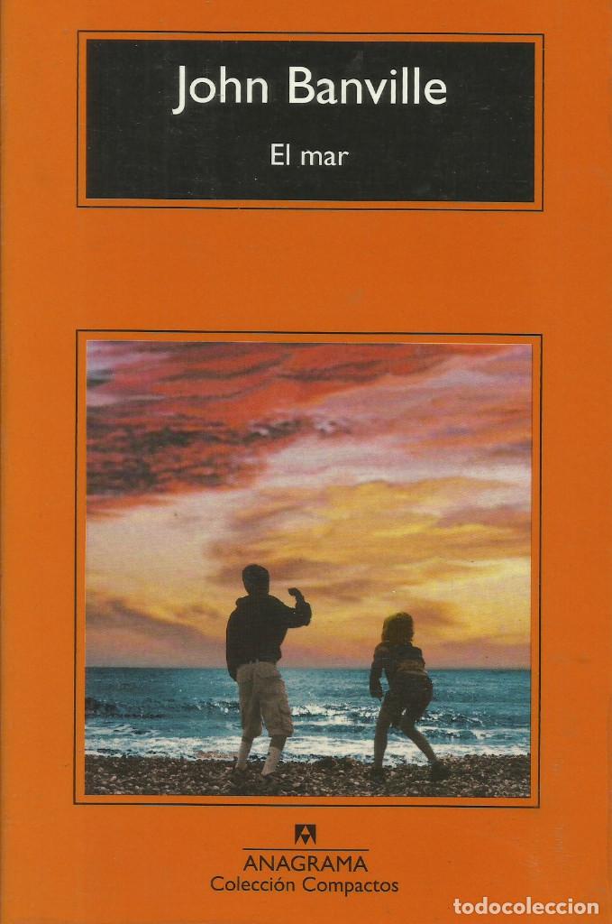 Libros nuevos de relatos y cuentos: El mar / John Banville - Foto 1