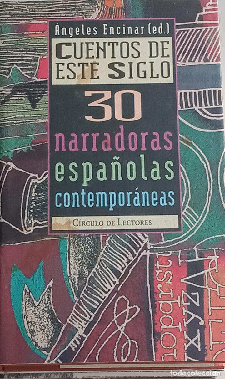 Libros nuevos de relatos y cuentos: Cuentos de este siglo. - Foto 1