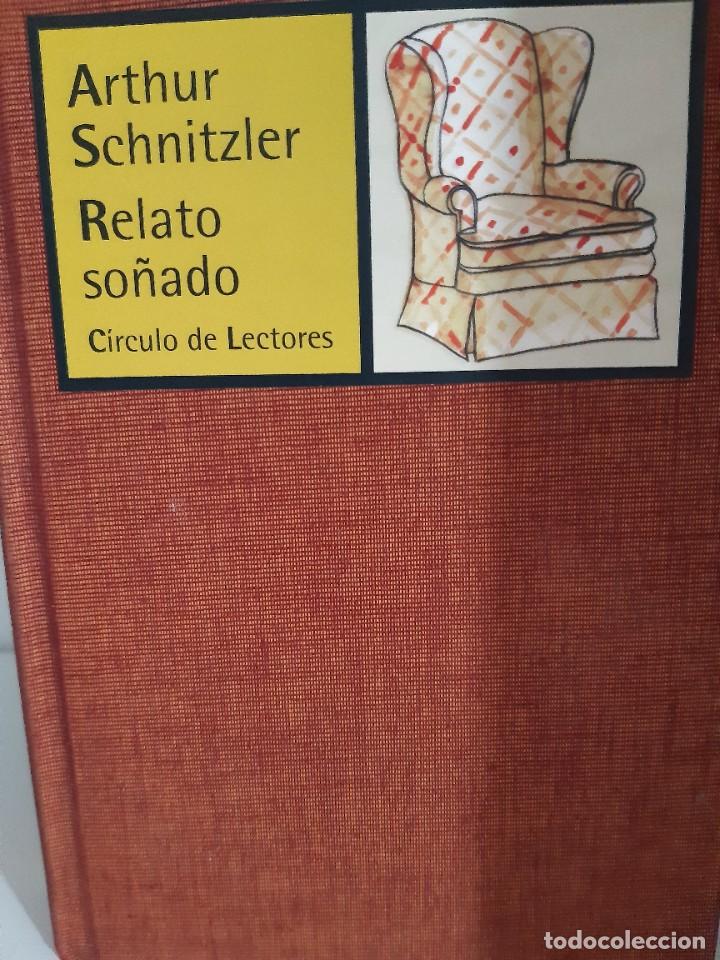 Libros nuevos de relatos y cuentos: RELATO SO&Ntilde;ADO ARTHUR SCHNITZLER - Foto 1