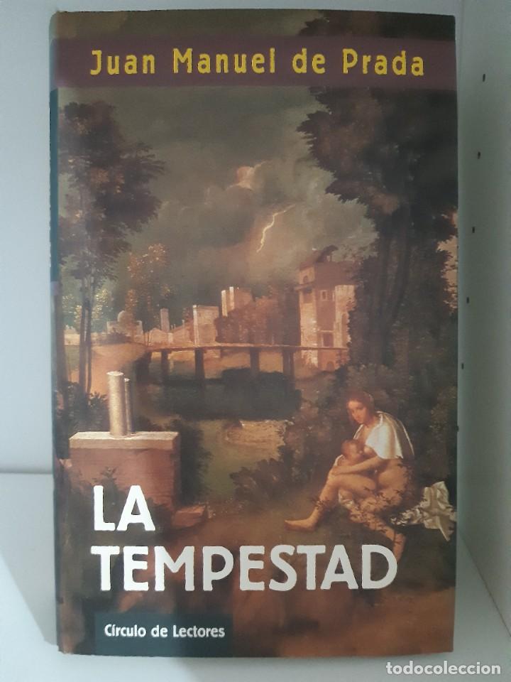 Libros nuevos de relatos y cuentos: LA TEMPESTAD JUAN MANUEL DE PRADA - Foto 1