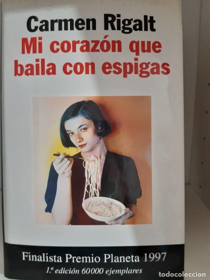 Libros nuevos de relatos y cuentos: MI CORAZON QUE BAILA CON ESPIGAS CARMEN RIGALT - Foto 1