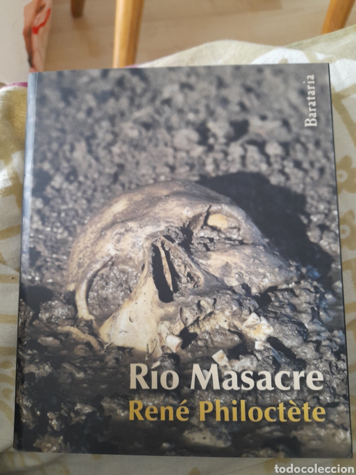 Libros nuevos de relatos y cuentos: R&iacute;o Masacre. Ren&eacute; Philocr&egrave;te - Foto 1