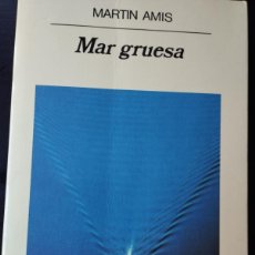 Libros Nuevos de Relatos y Cuentos: MAR GRUESA (MARTIN AMIS, ANAGRAMA)