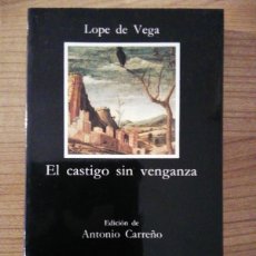 Libros Nuevos de Relatos y Cuentos: EL CASTIGO SIN VENGANZA / LOPE DE VEGA / CÁTEDRA