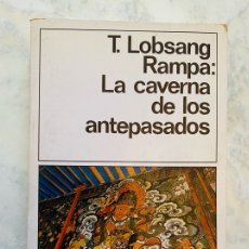 Libros Nuevos de Relatos y Cuentos: LIBRO RAMPA LA CAVERNA DE LOS ANTEPASADOS T. LOBSANG