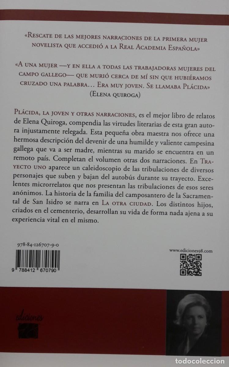 Libros nuevos de relatos y cuentos: Pl&aacute;cida, la joven, Elena Quiroga, Ediciones 98 - Foto 2