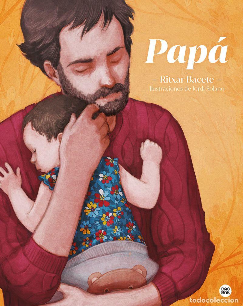 Libros nuevos de relatos y cuentos: PAPA - ILUSTRADO ( CUENTO) - Foto 1